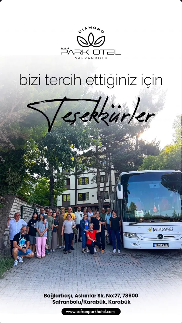 Safranbolu Park Hotel tur grubu teşekkür karesi